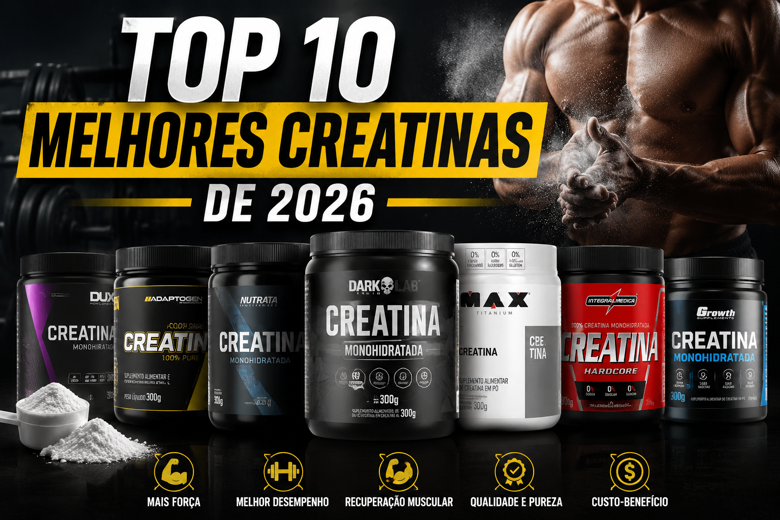 Top 10 Melhores Creatinas de 2026